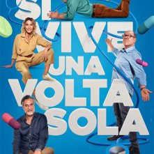 Locandina di Si vive una volta sola