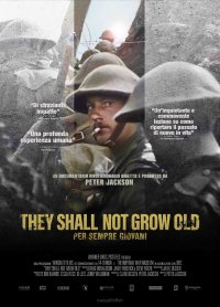 Locandina di They Shall Not Grow Old - Per sempre giovani