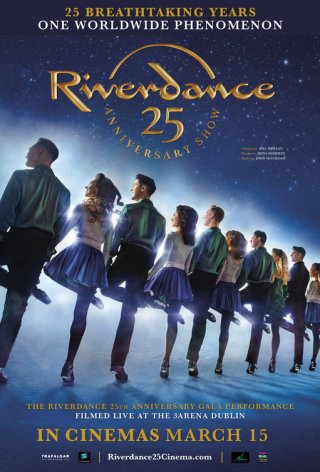 Locandina di Riverdance 25th Anniversary Show