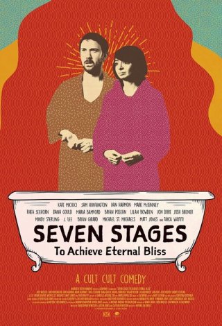 Locandina di Seven Stages to Achieve Eternal Bliss