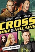 Locandina di Cross 3 - Pericolo a Los Angeles