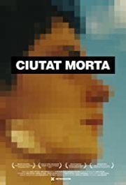Locandina di Ciutat morta
