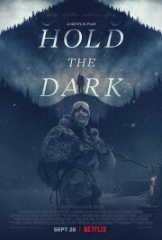 Locandina di Hold the Dark