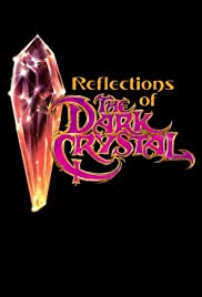 Locandina di Reflections of 'The Dark Crystal'