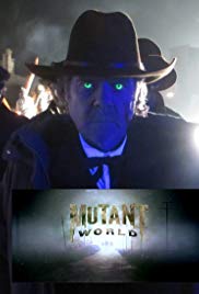 Locandina di Mutant World