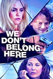 Locandina di We Don't Belong Here