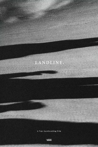 Locandina di Landline - A Vans Snowboarding Film