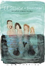 Locandina di El silencio es bienvenido