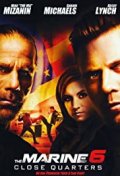 Locandina di The Marine 6: Close Quarters