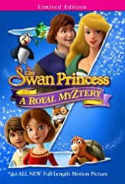 Locandina di The Swan Princess: A Royal Myztery