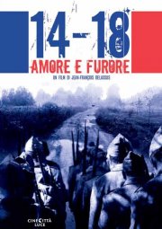 Locandina di 14-18 Amore e furore