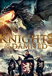 Locandina di Knights of the Damned - Il Risveglio del Drago