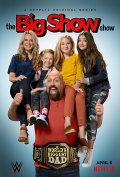 Locandina di Lo show di Big Show
