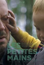 Locandina di Les petites mains