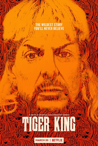Locandina di Tiger King: Murder, Mayhem and Madness