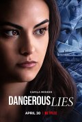 Locandina di Dangerous Lies
