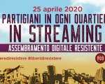 Partigiani in Ogni Quartiere: la 13° edizione in streaming il 25 aprile