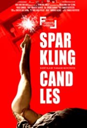 Locandina di Sparkling Candles