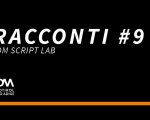 IDM Film Fund & Commission: aperte le candidature per Racconti #9