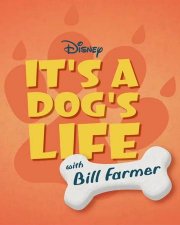 Locandina di It's A Dog's Life