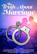 Locandina di The Truth About Marriage