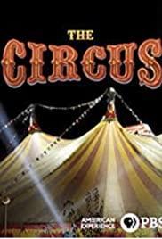 Locandina di The Circus - American Experience