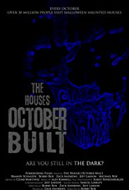 Locandina di The Houses October Built