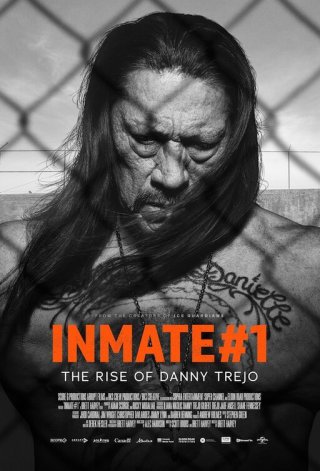 Locandina di Inmate #1: The Rise of Danny Trejo