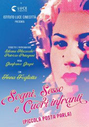 Locandina di Sogni, Sesso e Cuori Infranti (Piccola Posta Parla)