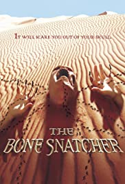 Locandina di The Bone Snatcher - Cacciatore di Ossa