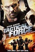 Locandina di Tactical Force - Teste di cuoio