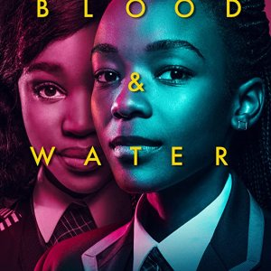 blood and water netflix 2020