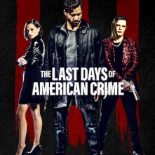 Locandina di The Last Days of American Crime