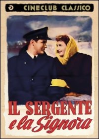 Locandina di Il sergente e la signora