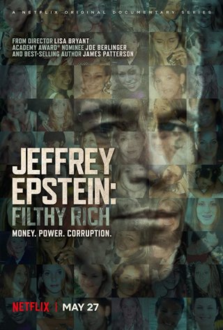 Locandina di Jeffrey Epstein: soldi, potere e perversione