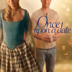 Locandina di Once upon a date – E vissero felici e contenti