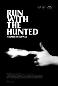 Locandina di Run with the Hunted