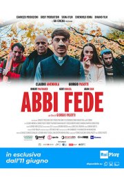 Locandina di Abbi Fede