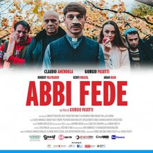 Locandina di Abbi Fede