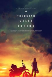 Locandina di A Thousand Miles Behind