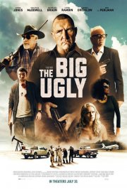 Locandina di The Big Ugly