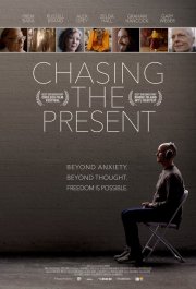 Locandina di Chasing the Present