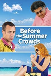 Locandina di Before the Summer Crowds