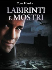 Locandina di Labirinti e mostri