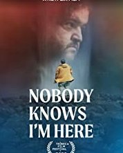 Locandina di Nessuno sa che io sono qui
