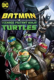 Locandina di Batman vs Teenage Mutant Ninja Turtles