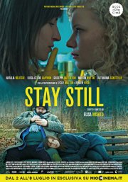 Locandina di Stay Still