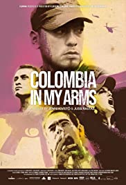 Locandina di Colombia in My Arms