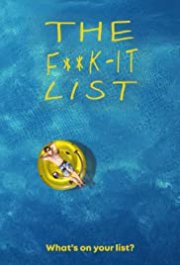 Locandina di The F**k-It List
