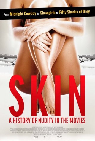 Locandina di Skin: A History of Nudity in the Movies